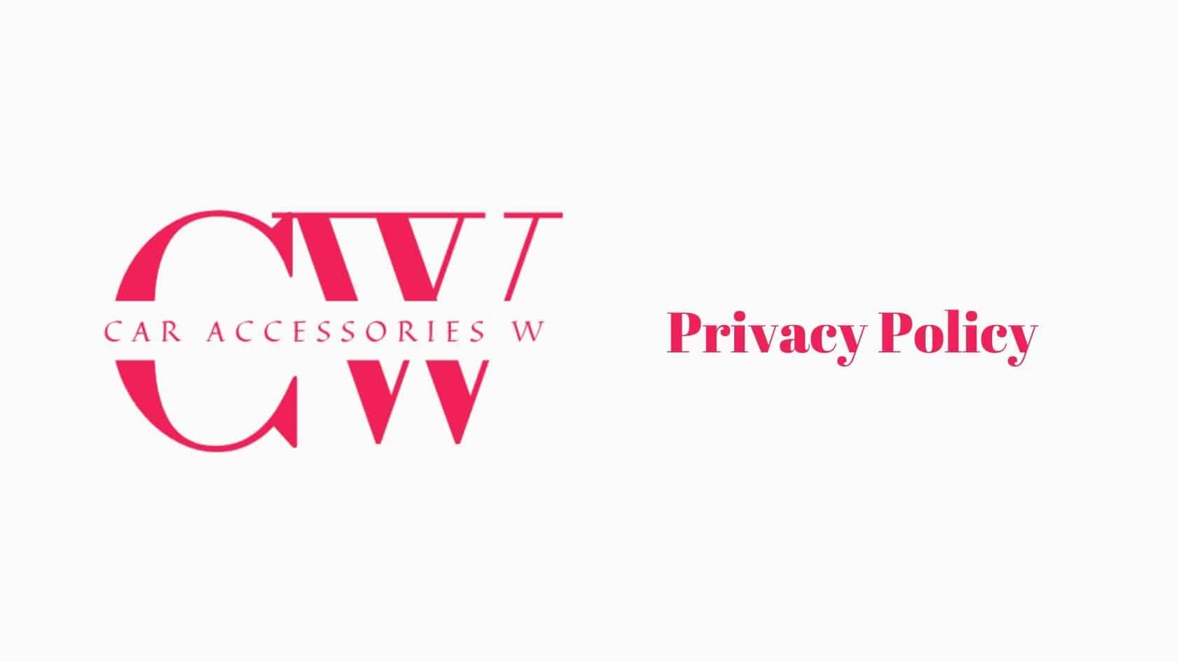 Privacy Policy Car accessories w